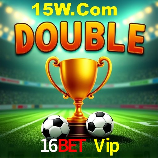 Quick Registration 16Bet Vip