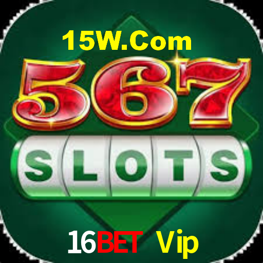 16Bet Vip,16Bet Win Login