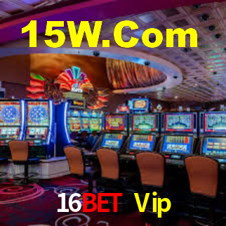 16Bet Vip: A Experiência de Casino com Jogos de Mesa ao Vivo